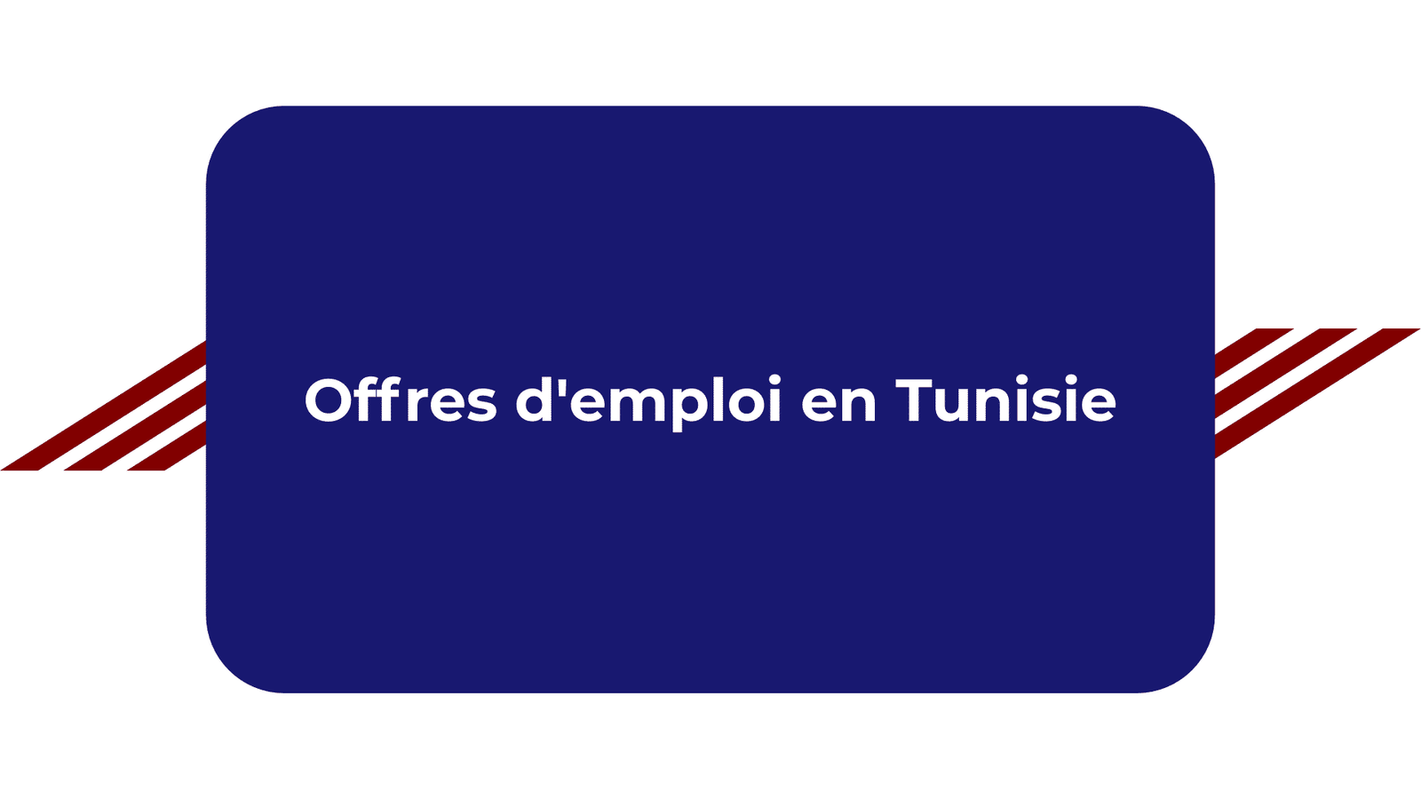 Offres d'emploi en Tunisie en 2020