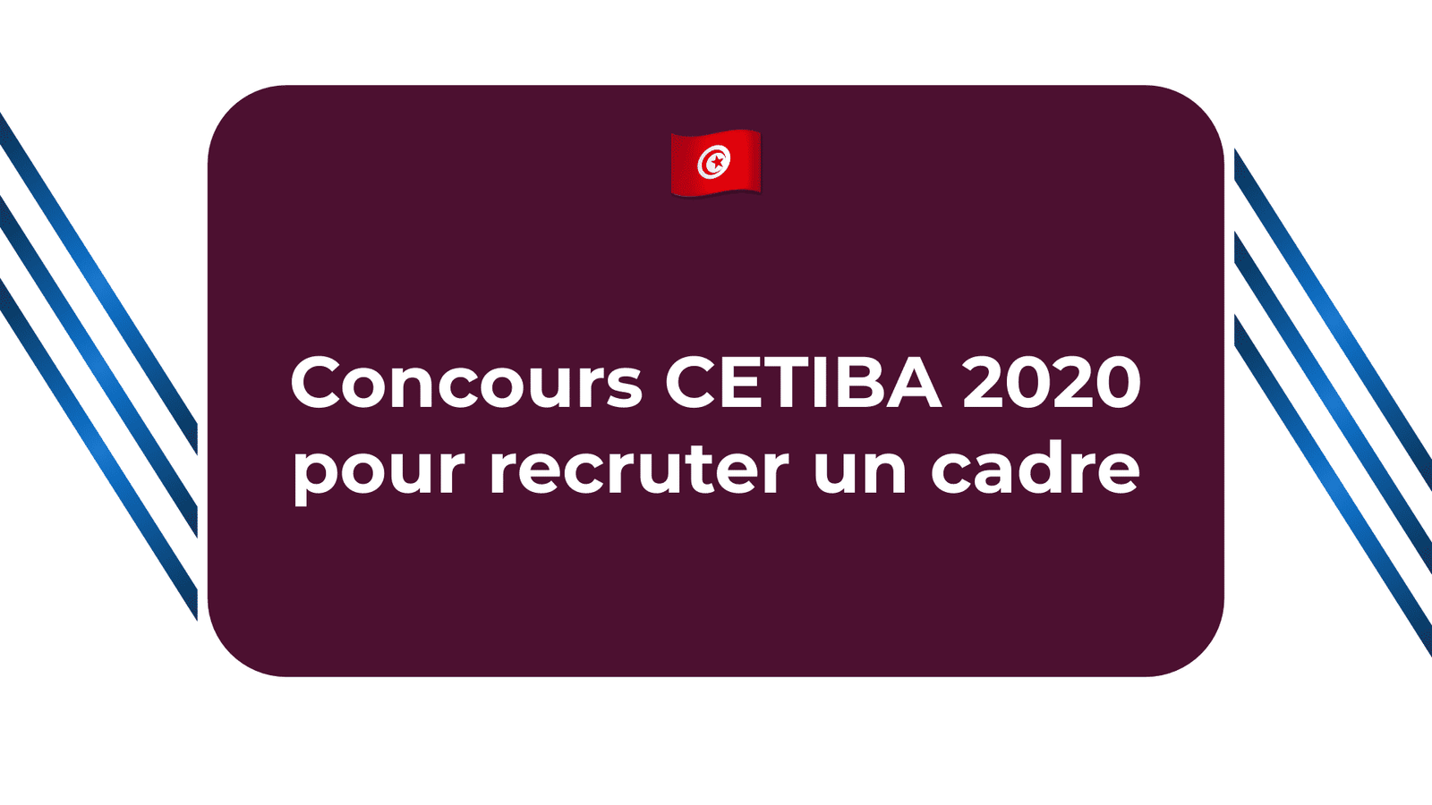 Concours CETIBA 2020