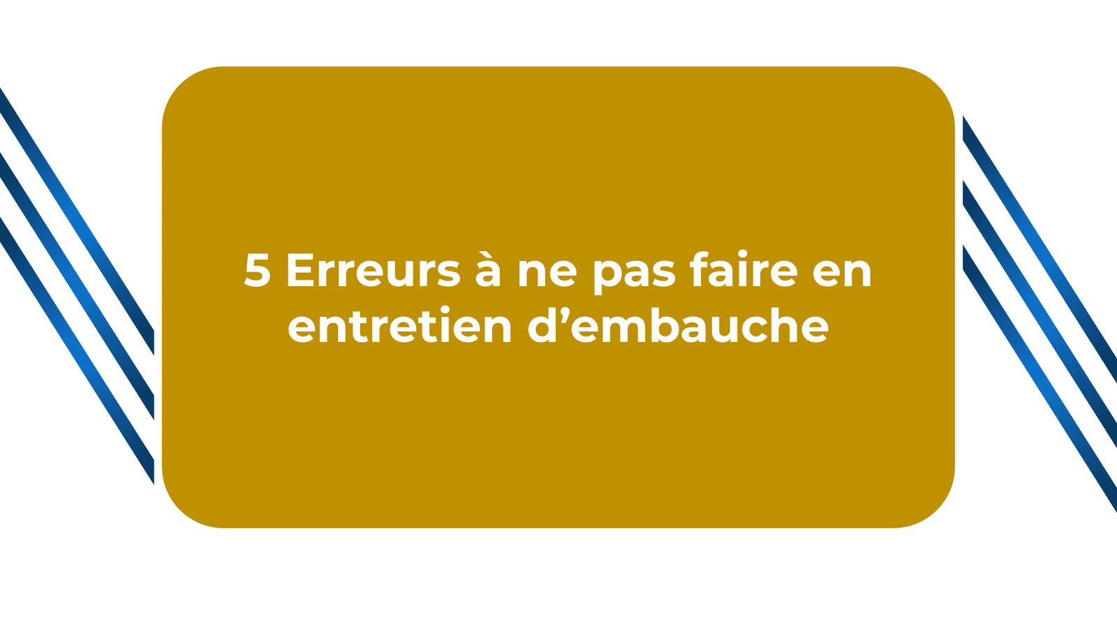 entretien d’embauche