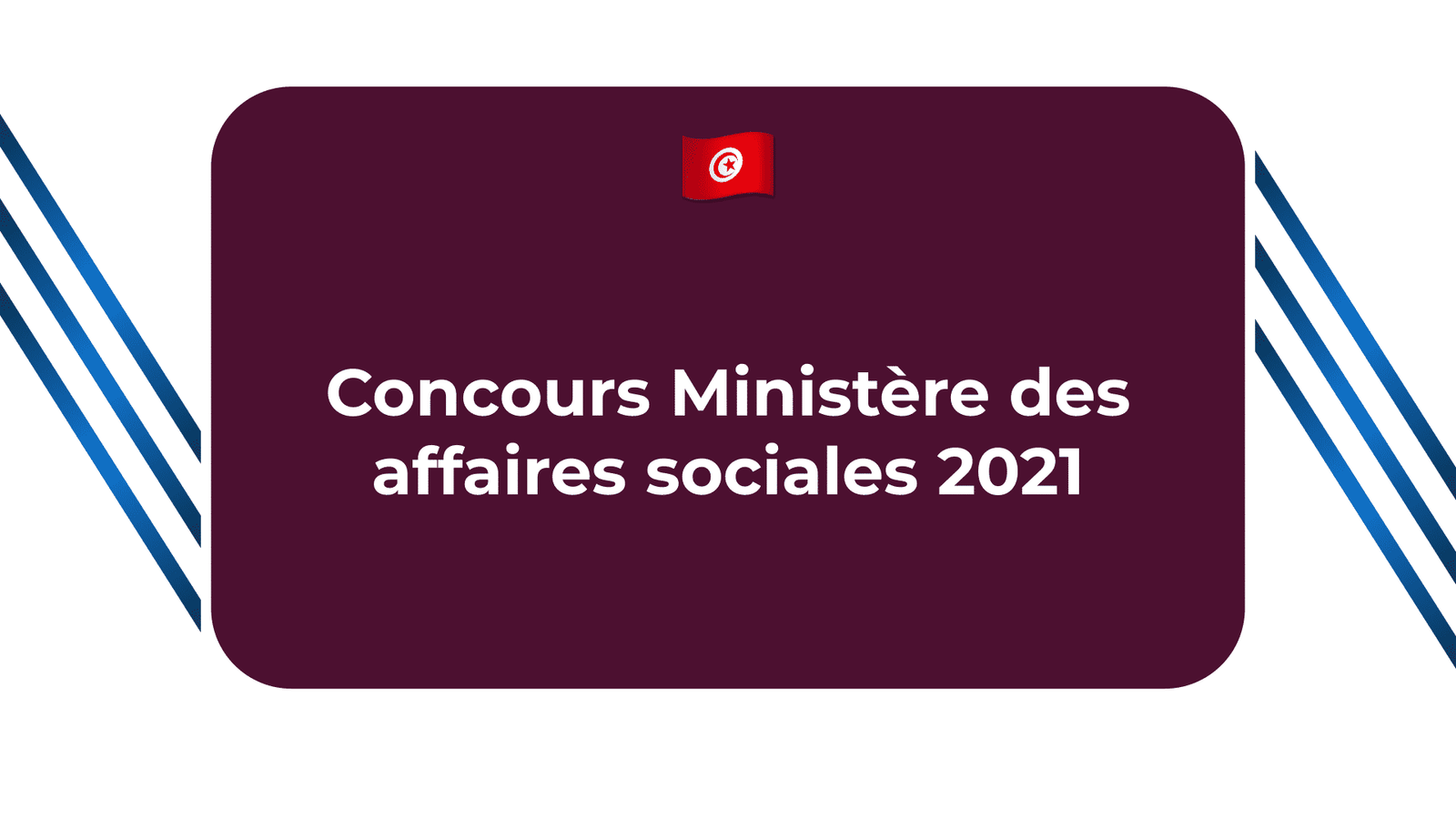 Concours Ministère des affaires sociales