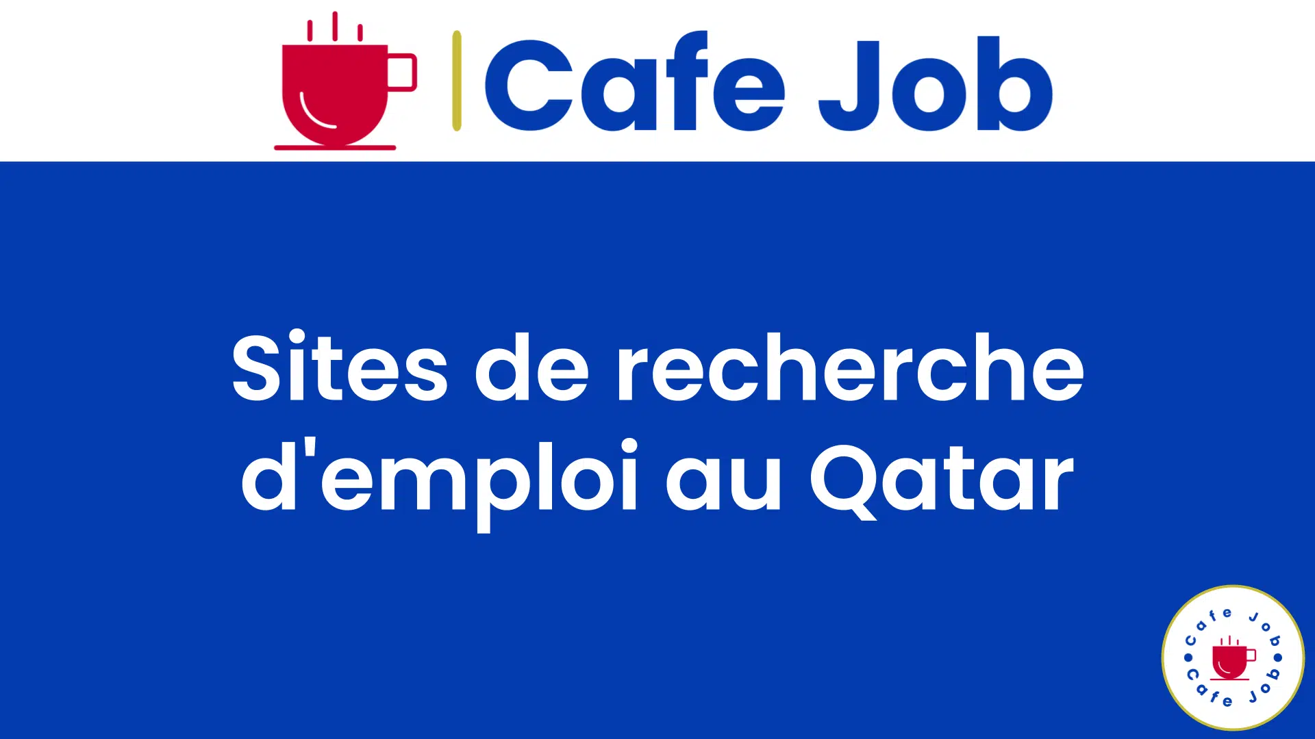 Sites de recherche d'emploi au Qatar