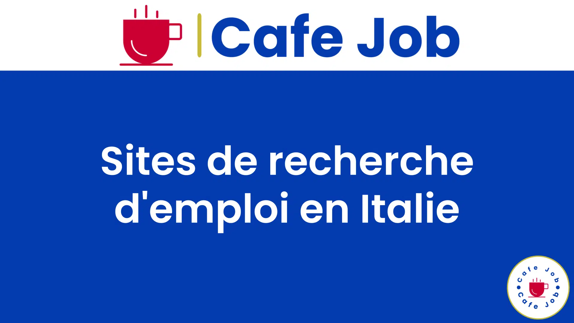 Sites de recherche d'emploi en Italie