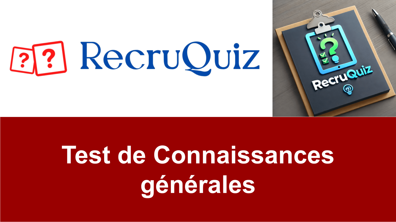 Test de Connaissances générales