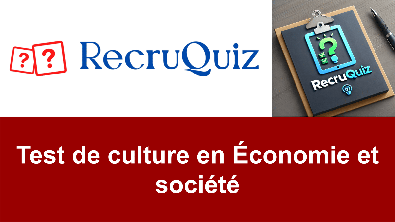 Test de culture en Économie et société